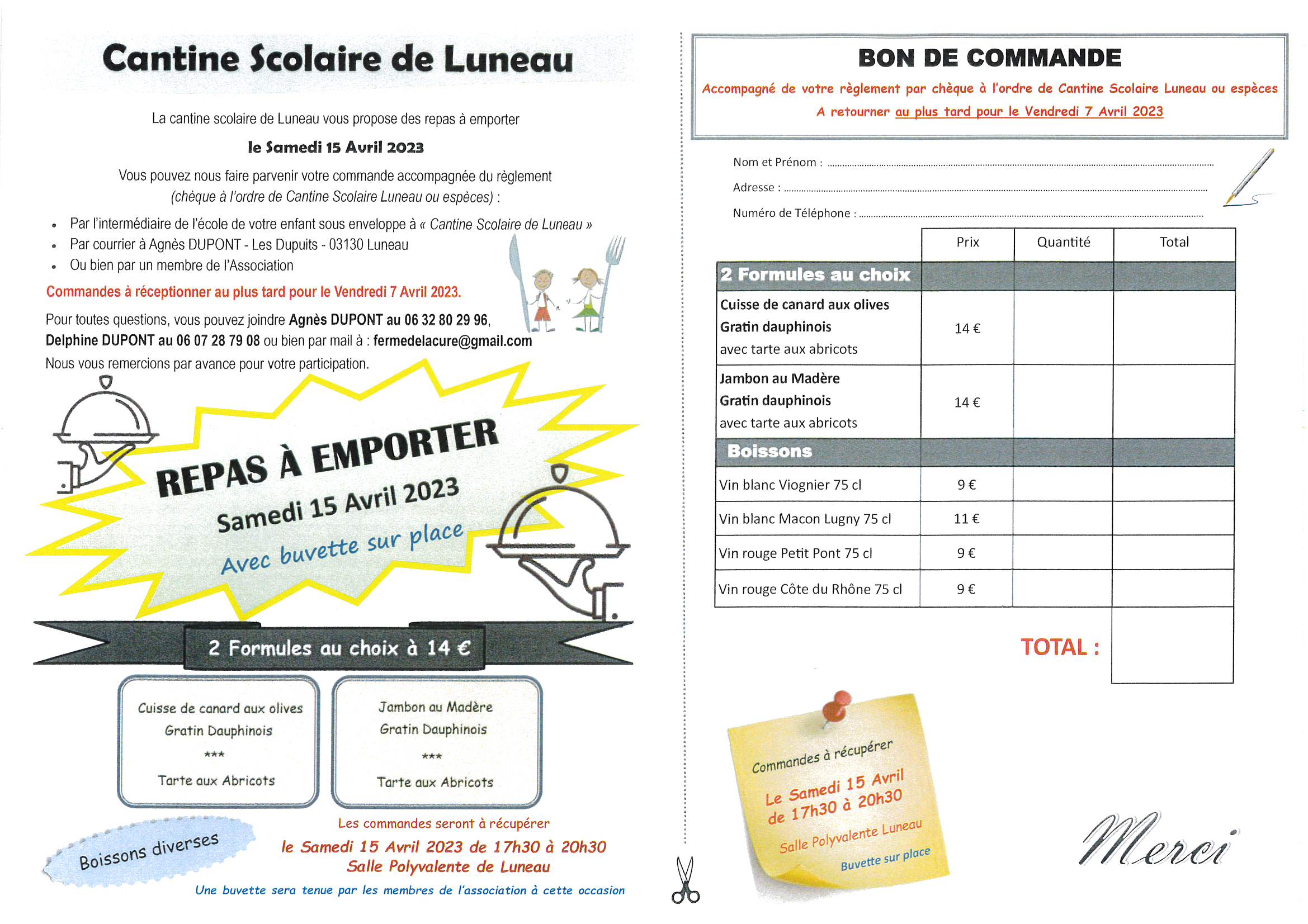 L'association 'Cantine scolaire de Luneau' organise une vente de repas à emporter SAMEDI 19 NOVEMBRE 2022 à la salle polyvalente